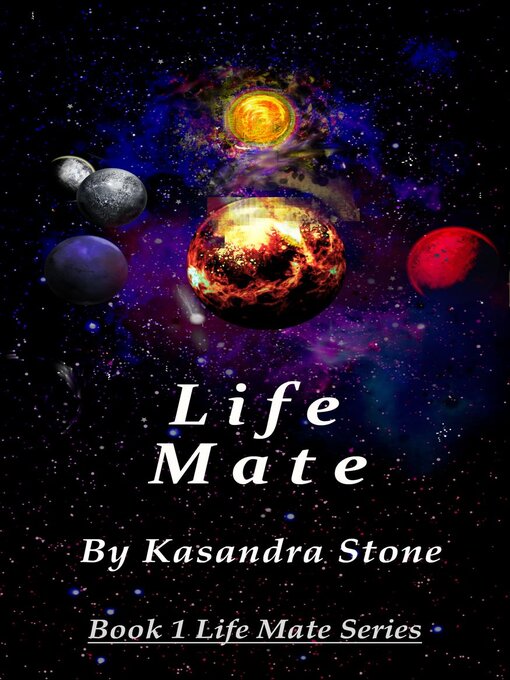 Title details for Life Mate by Kasandra Stone - Available